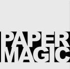 PAPER MAGIC